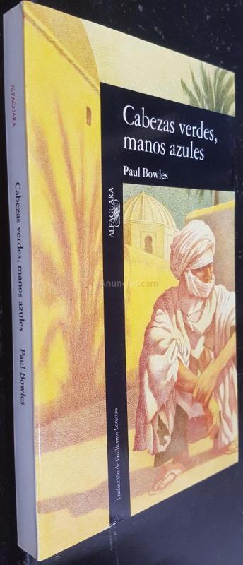 Cabezas verdes, manos azules