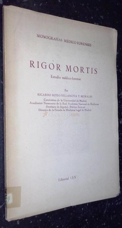 Rigor mortis. Estudio médico-forense