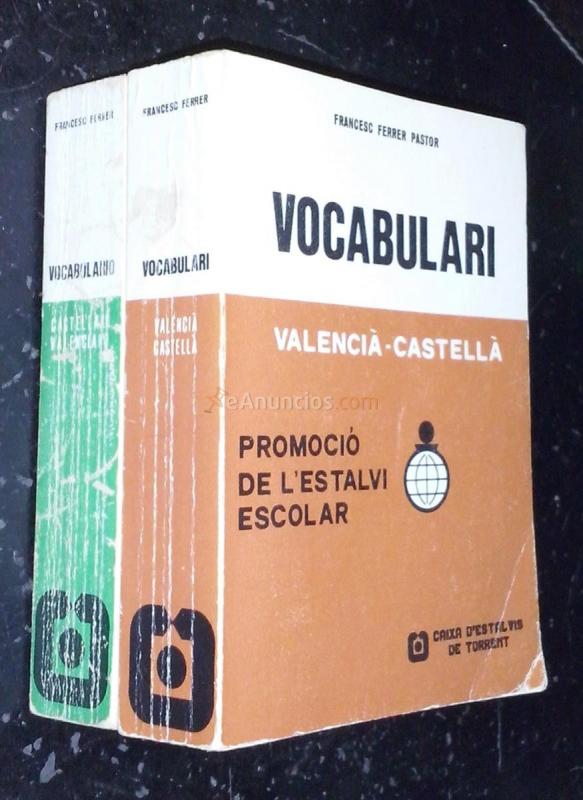 Vocabulari. Valenc-Castell. Castell-Valenci. Promoci de l'estalvi escolar. 2 tomos