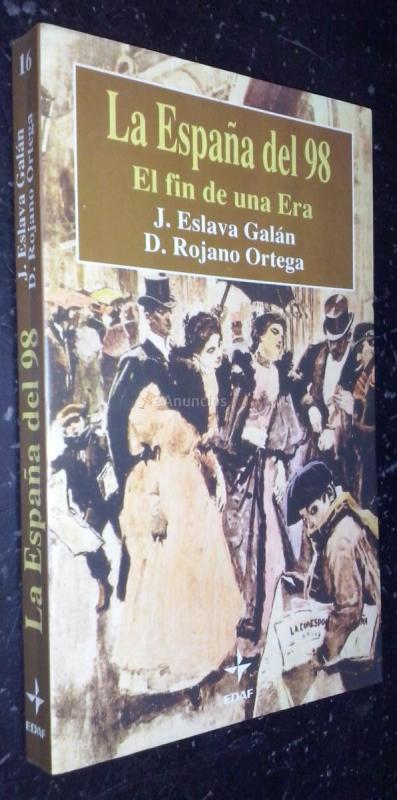 La España del 98. El fin de una Era