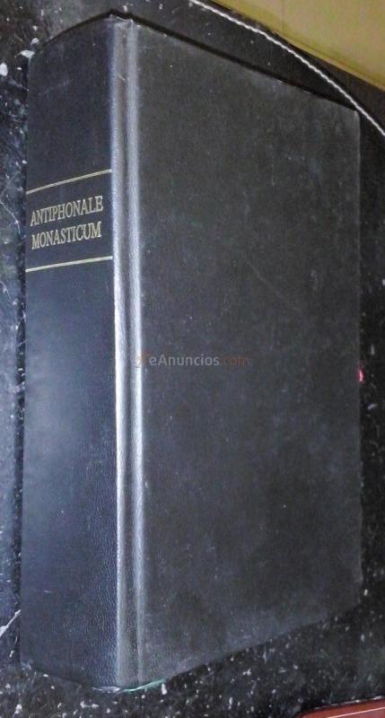 Antiphonale monasticum pro diurnis horis juxta vota RR. DD. abbatum congregationum confederatarum. Ordinis sancti benedicti a solesmensibus monachis restitutum