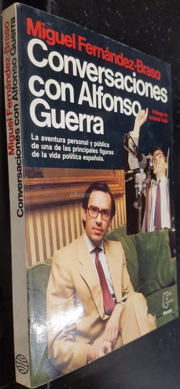 Conversaciones con Alfonso Guerra