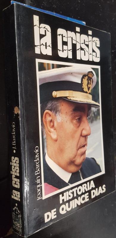 La crisis, historia de quince días