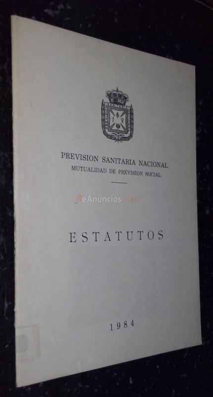 Previsión sanitaria nacional. Mutualidad de prevención social. Estatutos