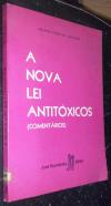 A nova lei antitóxicos (comentarios)