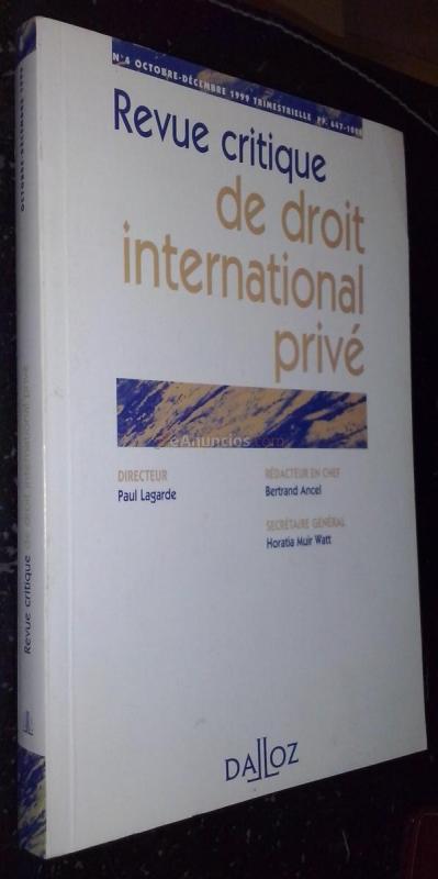 Revue critique de droit international privé. N 4. Octobre - Décember 1999