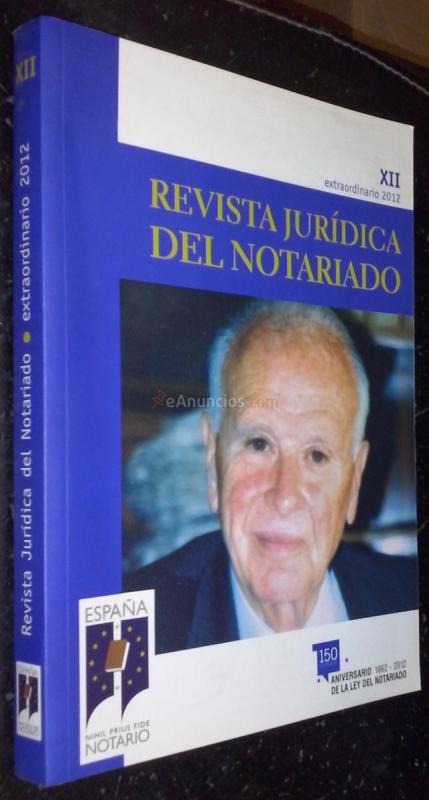 Revista jurídica del notariado. Número XII. Extraordinario 2012