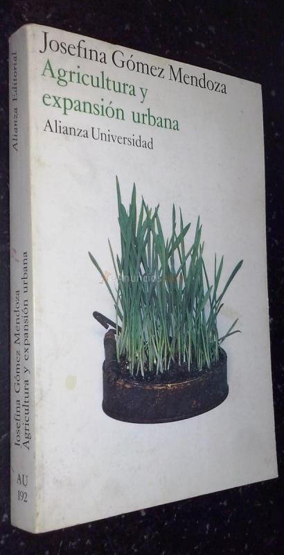 Agricultura y expansión urbana. La campaña del bajo Henares en la aglomeración de Madrid