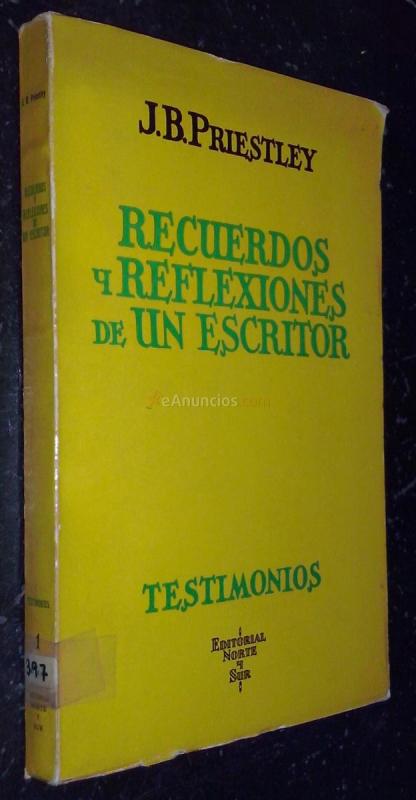 Recuerdos y reflexiones de un escritor