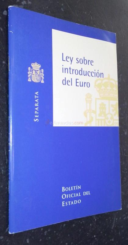 Ley sobre introducción del Euro. Separata