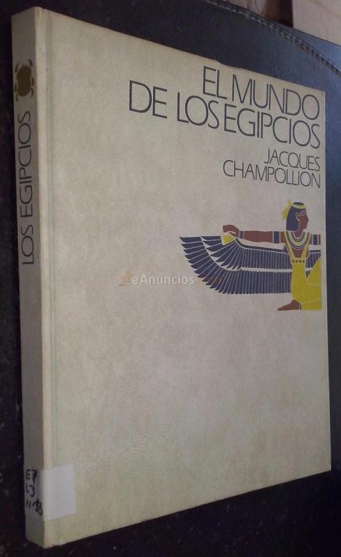El mundo de los Egipcios