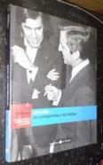 1939-1976. Los protagonistas y los hechos