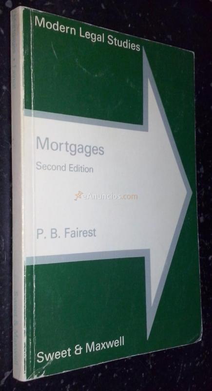 Modern Legal Studies. Mortgages