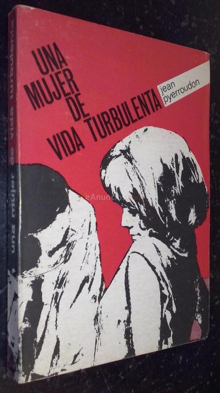 Una mujer de vida turbulenta