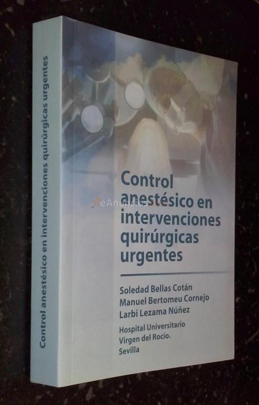 Control anestésico en intervenciones quirúrgicas urgentes