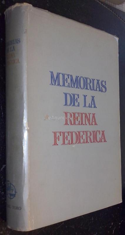 Memorias de la reina Federica