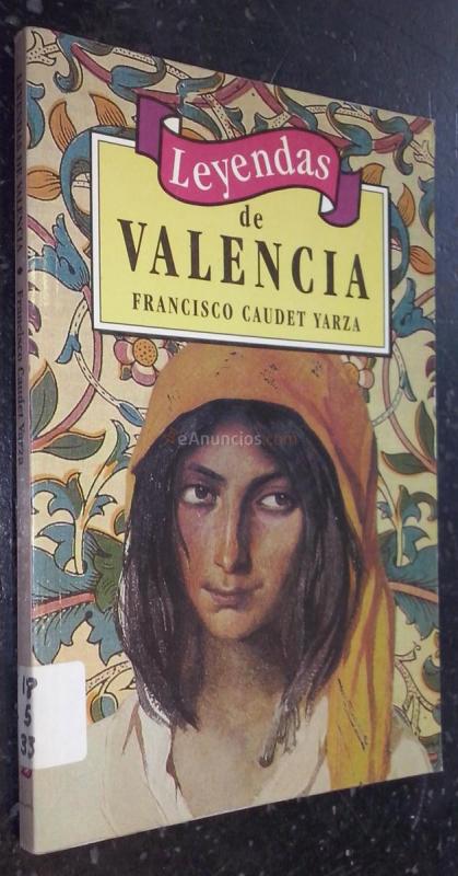 Leyendas de Valencia