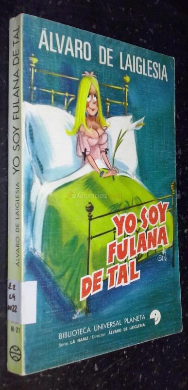 Yo soy fulana de tal