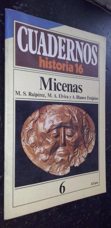 Cuadernos Historia 16. N 6: Micenas