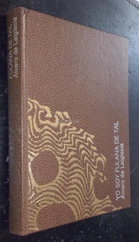 Yo soy fulana de tal