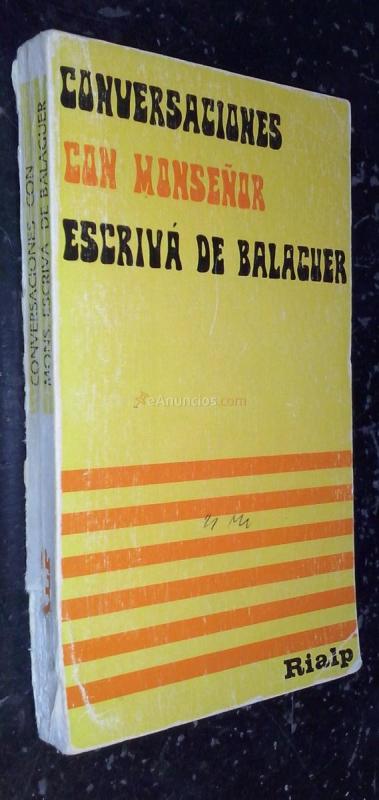 Conversaciones con monseñor Escrivá de Balaguer