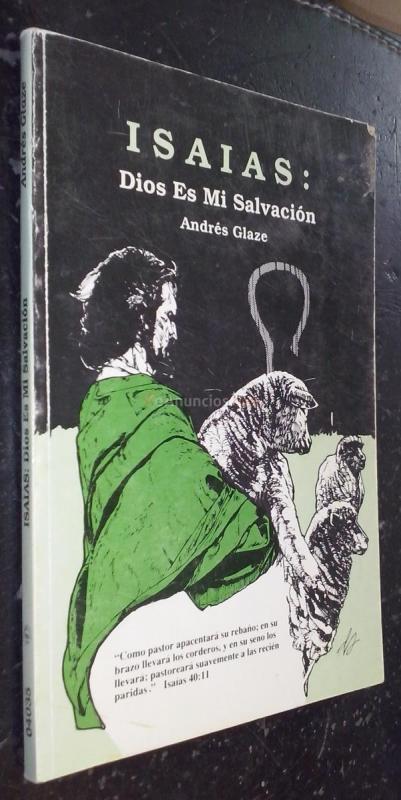 Isaias: Dios es mi salvación