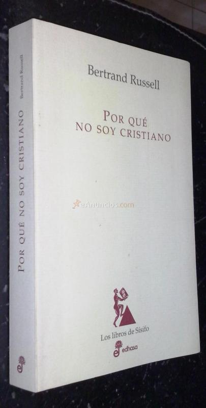 Por qué no soy cristiano y otros ensayos