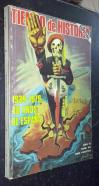 Tiempo de historia. Año VI. N 62: 1939-1979. 40 años de España. Especial