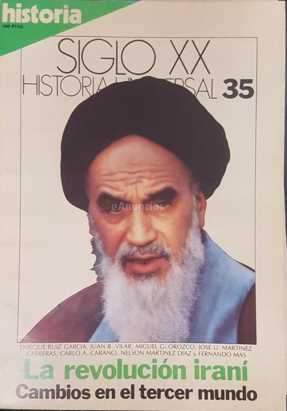 La revolución iraní. Cambios en el tercer mundo. Historia 16 Siglo XX Historia Universal N 35
