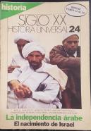 La independencia árabe. El nacimiento de Israel. Historia 16 Siglo XX Historia Universal N 24