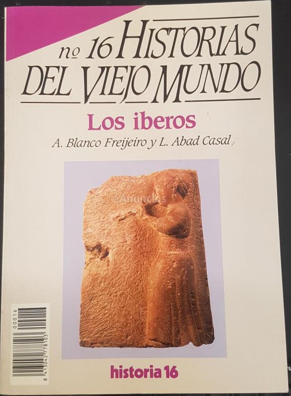 Historias del Viejo Mundo, n 16. Los íberos