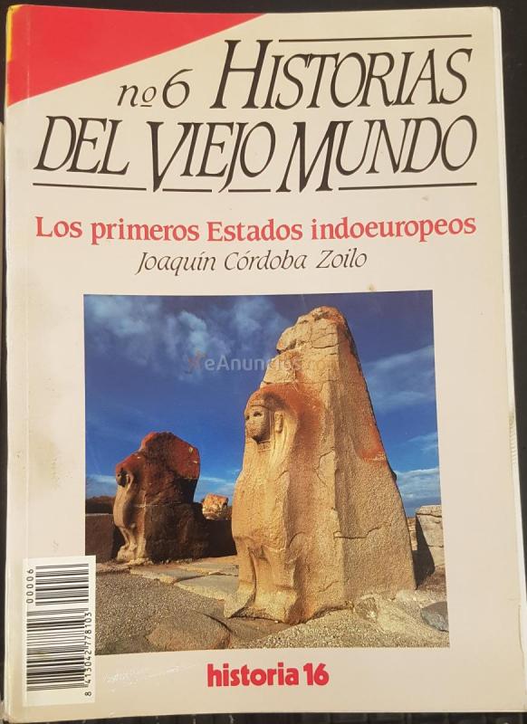 Historias del Viejo Mundo, n 6. Los primeros estados indoeuropeos