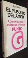 El músculo del amor. Cómo encontrar y estimular el famoso punto G