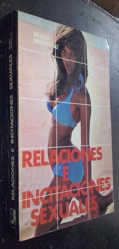 Relaciones e incitaciones sexuales