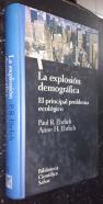 La explosión demográfica. El principal problema ecológico