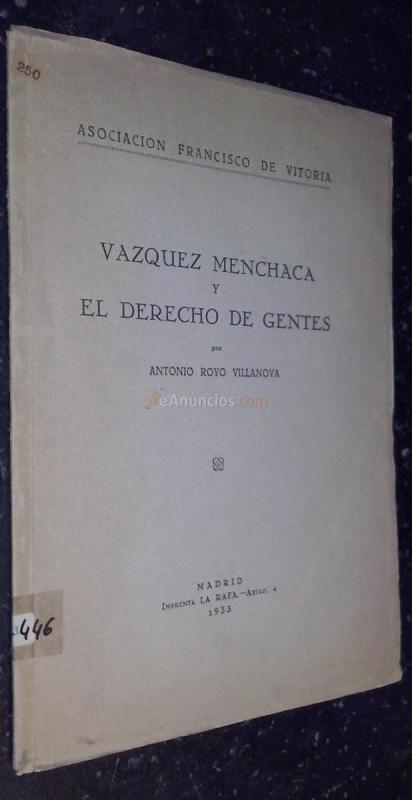Vázquez Menchaca y el derecho de gentes
