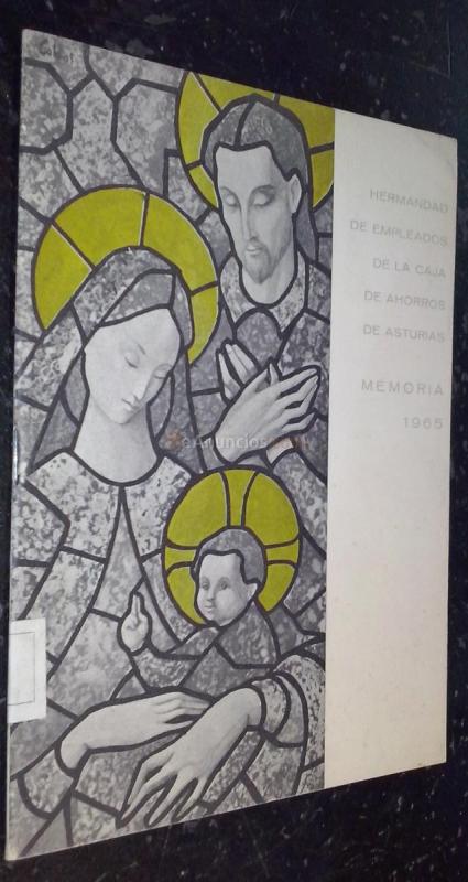 Hermandad de empleados de la caja de ahorros de Asturias. Memoria de actividades 1965