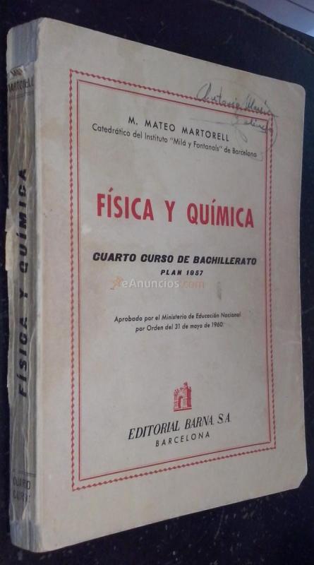 Física y química. Cuarto curso de bachillerato. Plan 1957