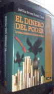 El dinero y el poder. La trama económica en la España socialista