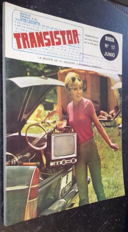 Transistor. Revista de Electrónica. Año II. N 17. Junio 1969