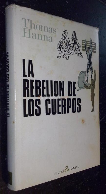 La rebelión de los cuerpos