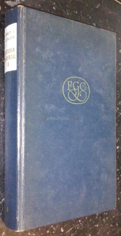 Historia Universal. Tomo II: Desde el descubrimiento del Nuevo Mundo hasta la Era Atómica