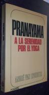 Pranayama a la serenidad por el yoga