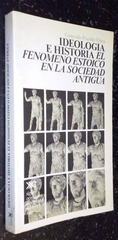 Ideología e historia. El fenómeno estóico en la sociedad antigua