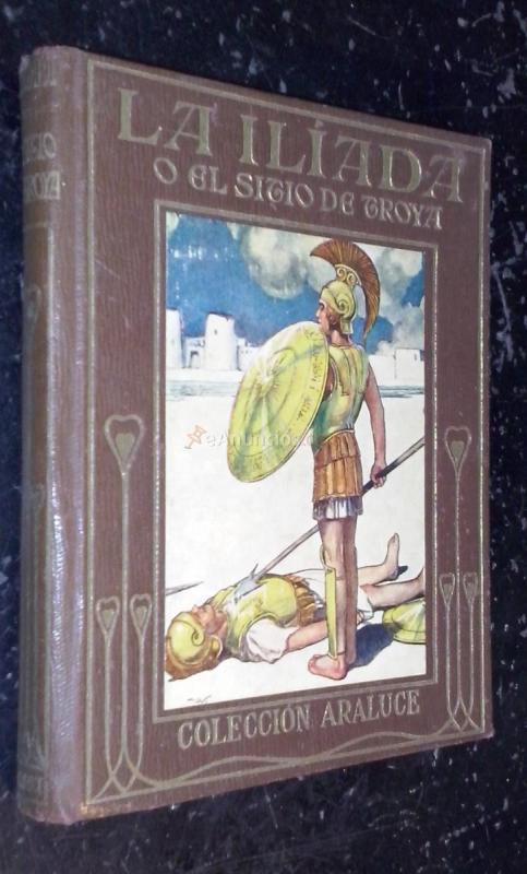 La ilíada o el sitio de Troya