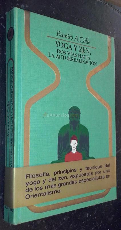 Yoga y zen, dos vías hacia la autorrealización