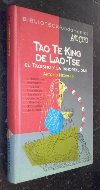 Tao Te King de Lao-Tse. El taoísmo y la inmortalidad
