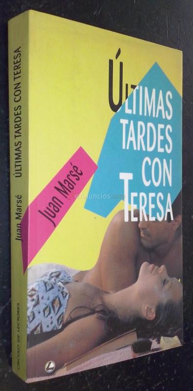 Últimas tardes con Teresa