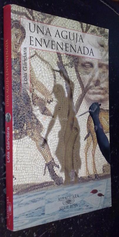 Una aguja envenenada