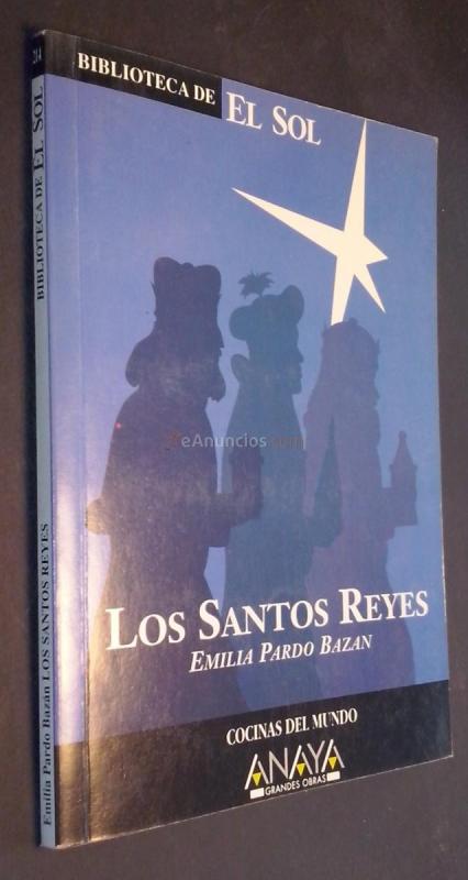 Los santos reyes y otras narraciones